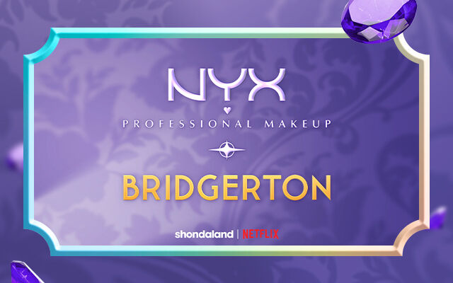 NYX Professional Makeup x Bridgerton