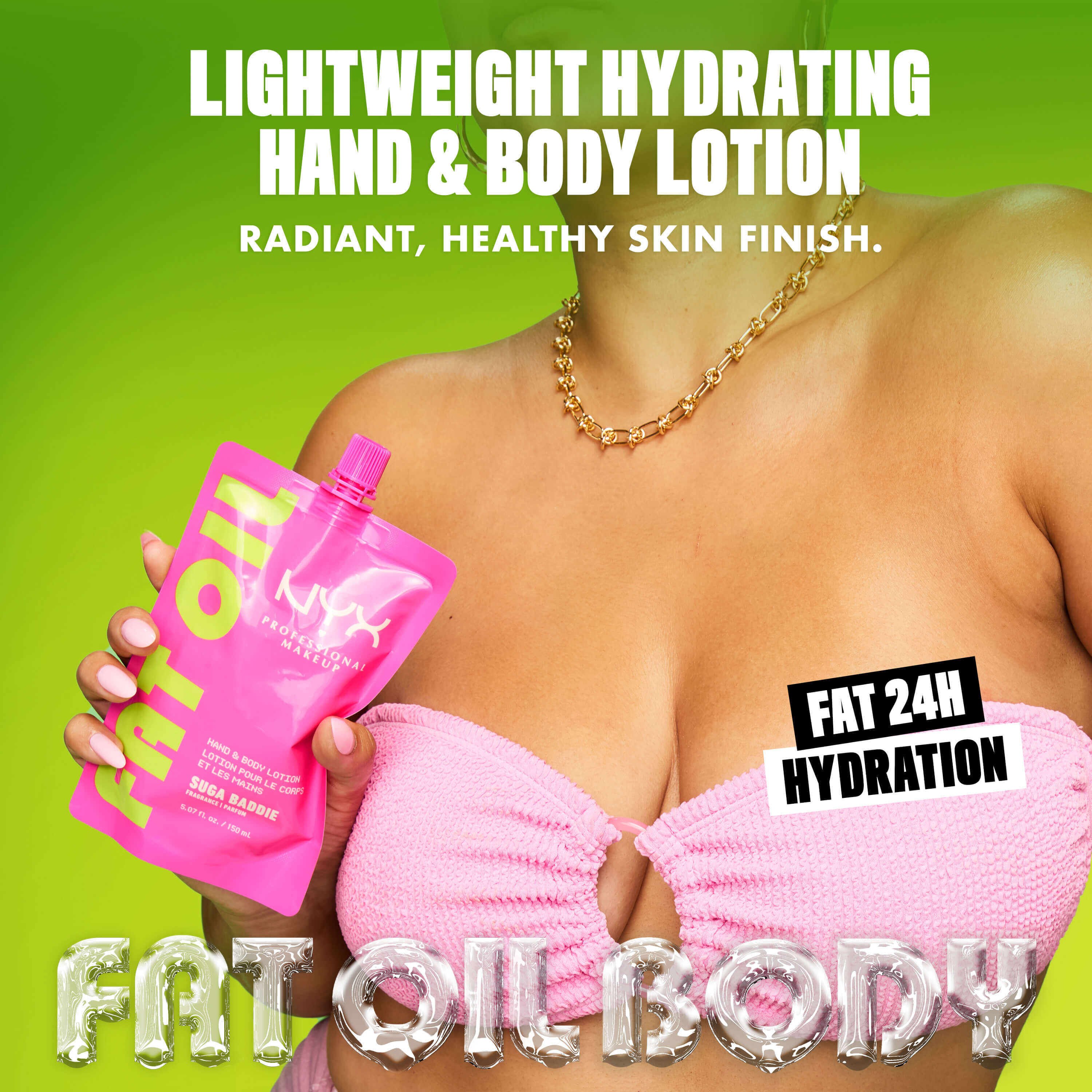 Fat Oil Hand & Body Lotion Suga Baddie